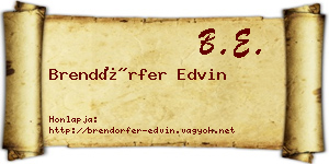Brendörfer Edvin névjegykártya